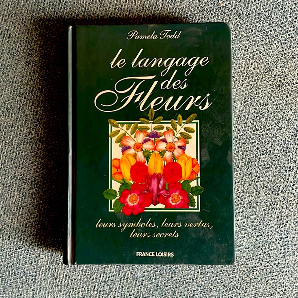 EUC Le langage des fleurs en français de Pamela Todd.